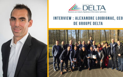 Interview : Alexandre Loubignac, CEO de Groupe Delta